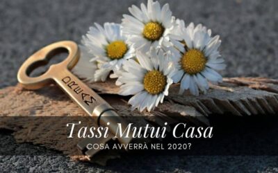 Blog 2 Tassi mutui casa, livelli convenienti previsti anche nel 2020